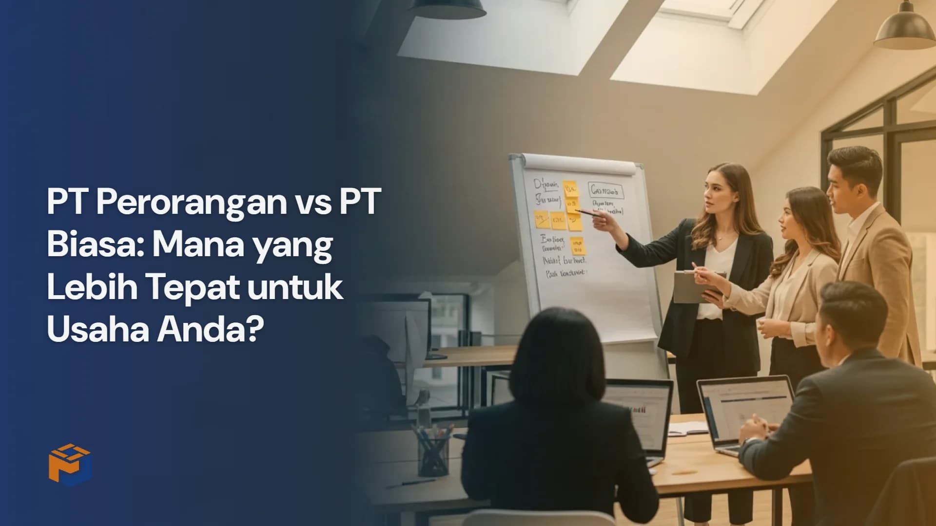 Gambar artikel: PT Perorangan vs PT Biasa: Mana yang Lebih Tepat untuk Usaha Anda?